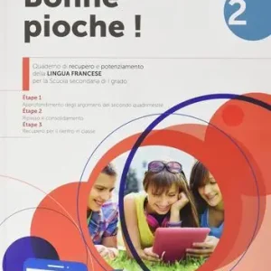 Bonne pioche! Quaderno di recupero e potenziamento della lingua francese. Per la Scuola media vol. 2 Offerta