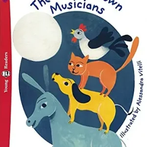 Miglior Prezzo The Bremen town musicians. Ediz. per la scuola
