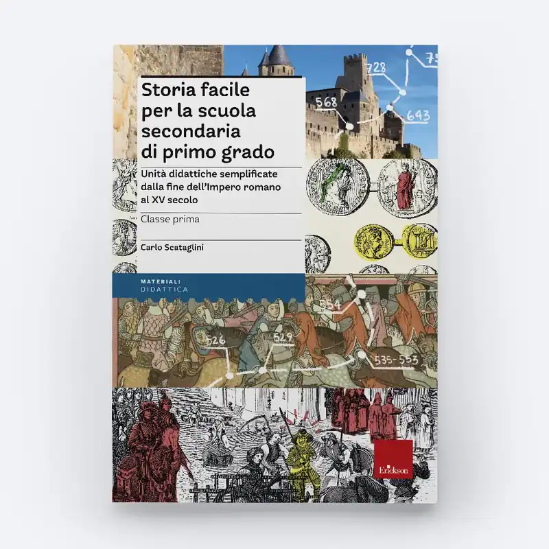 Storia facile per la scuola secondaria di primo grado - Classe prima Prezzo Ridotto