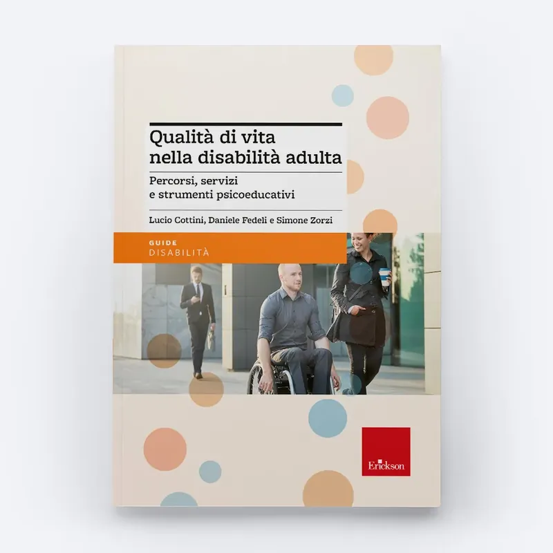 Popolare Qualità di vita nella disabilità adulta