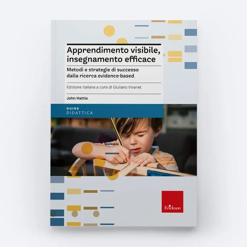 Esclusivo Apprendimento visibile, insegnamento efficace