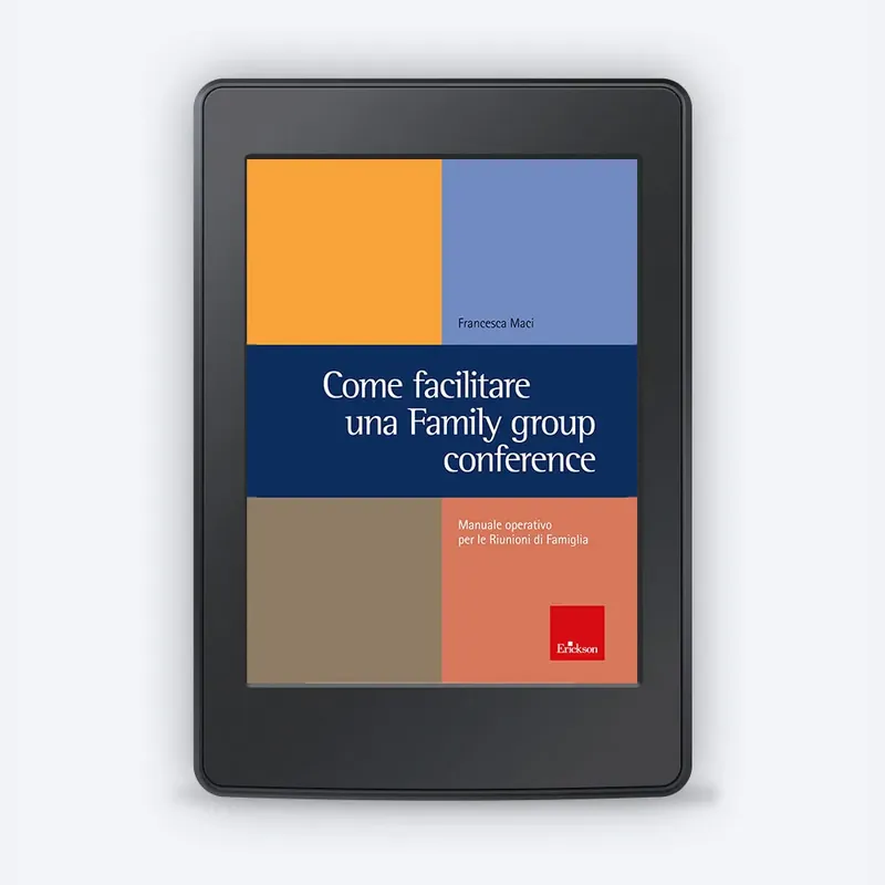 Offerta Limitata Come facilitare una Family group conference