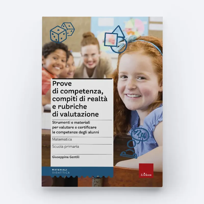 Di Tendenza Prove di competenza, compiti di realtà e rubriche di valutazione - MATEMATICA - SCUOLA PRIMARIA
