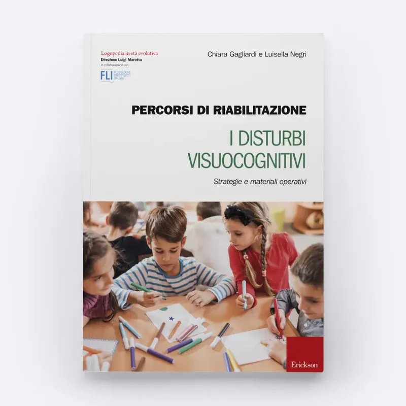 Percorsi di riabilitazione - I disturbi visuocognitivi Sconto