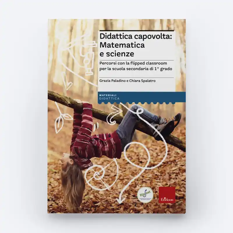 Didattica capovolta Matematica e scienze Occasione