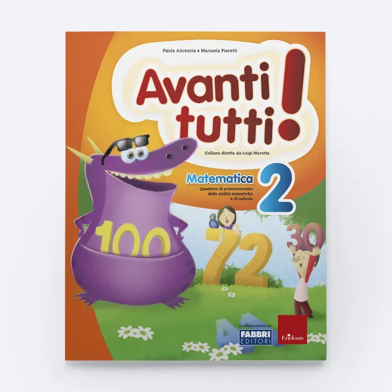 Prezzo Ridotto Avanti tutti! Matematica 2