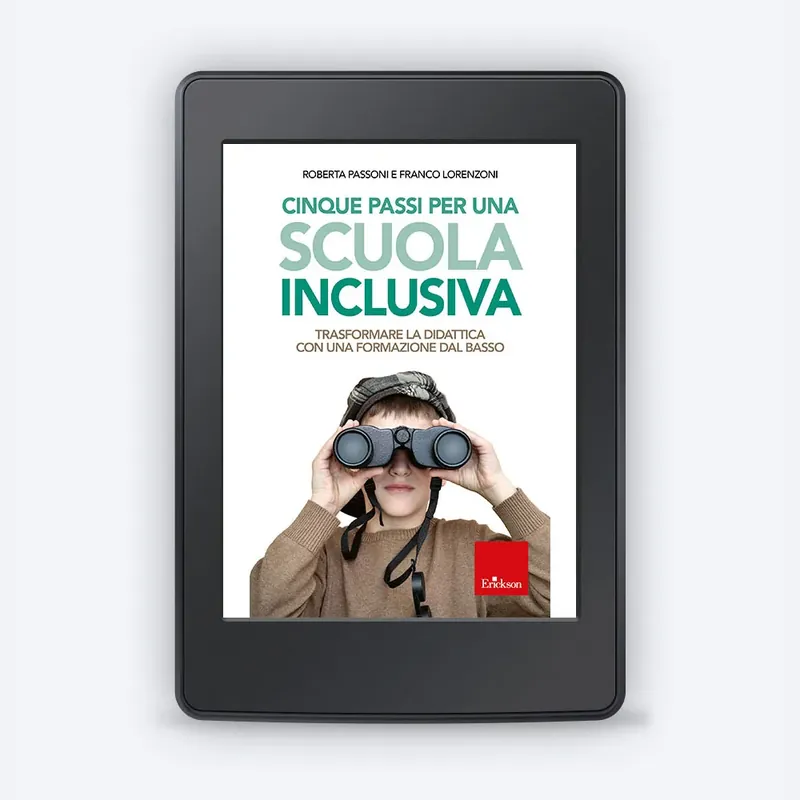 Offerta Limitata Cinque passi per una scuola inclusiva