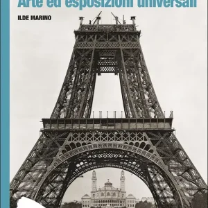 Expo! Arte ed Esposizioni Universali Offerta Limitata