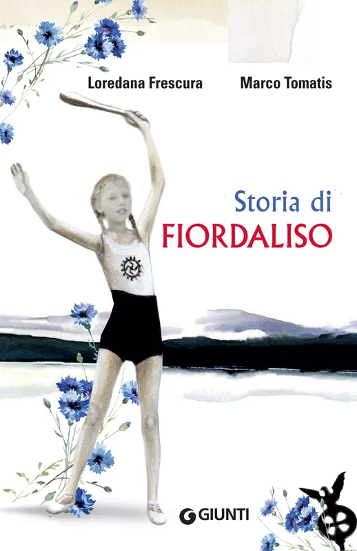 Prezzo Conveniente Storia di Fiordaliso
