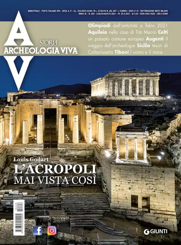 Bestseller Archeologia Viva n. 208 - luglio/agosto 2021 Rivista bimestrale