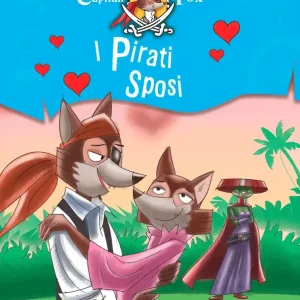 Ultimissimo Modello Capitan Fox - I Pirati Sposi