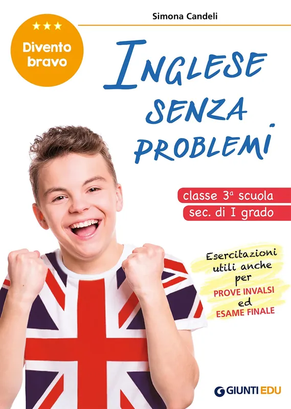 Prezzo Conveniente Inglese senza problemi Classe 3° scuola secondaria I grado Esercitazioni utili anche per Prove Invalsi e l‘Esame Finale