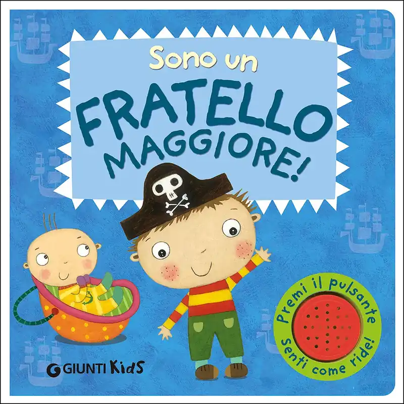 Compra Online Sono un fratello maggiore Premi il pulsante senti come ride!