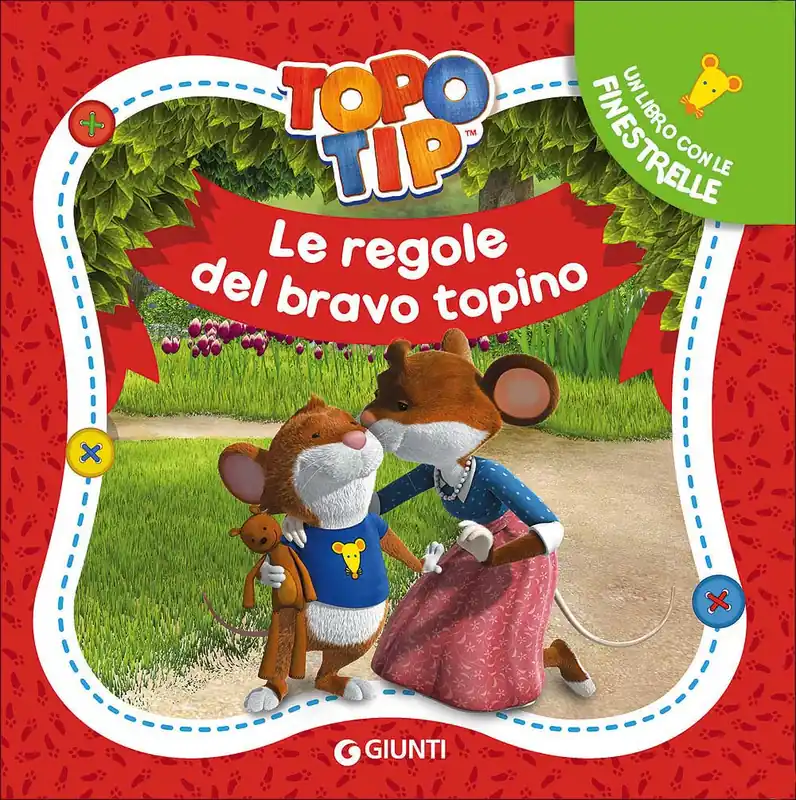 Spedizione Espresso Topo Tip. Le regole del bravo topino Un libro con le finestrelle