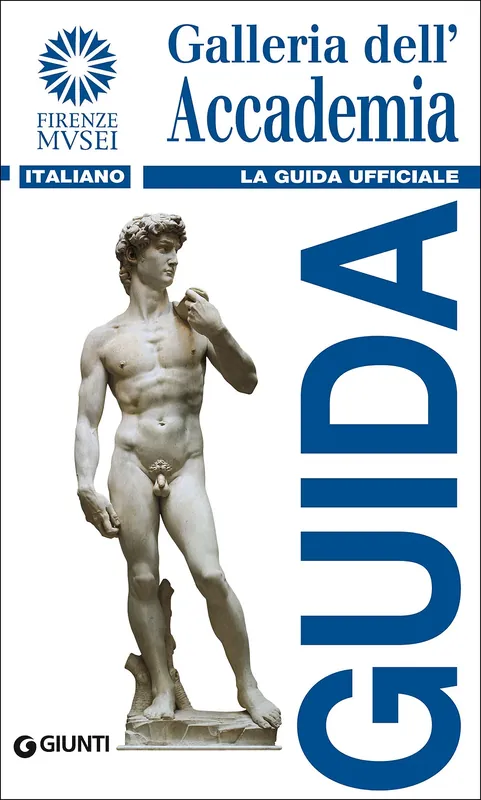 Galleria dell‘Accademia La guida ufficiale - Edizione aggiornata Bestseller