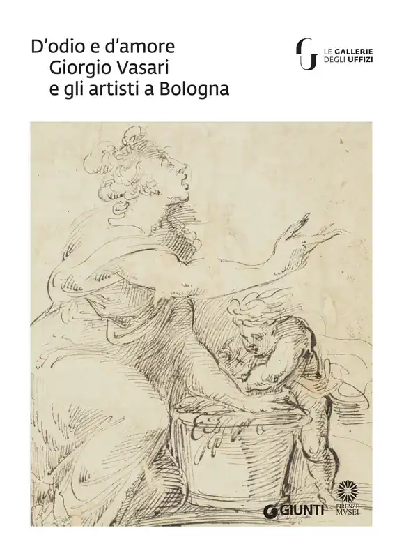 D‘odio e d‘amore. Giorgio Vasari e artisti a Bologna Di Tendenza