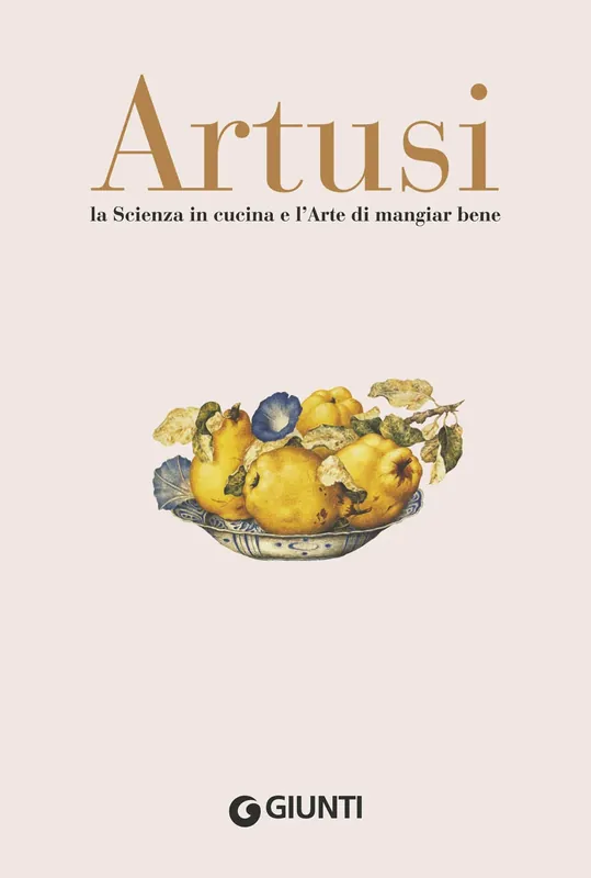 Compra Oggi Stesso La Scienza in cucina e l‘Arte di mangiar bene Manuale pratico per le famiglie