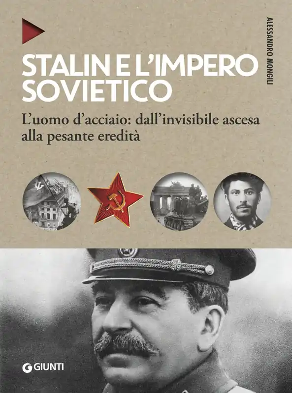 Stalin e l‘impero sovietico L‘uomo d‘acciaio dall‘invisibile ascesa alla pesante eredità Prezzo Basso