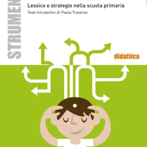 A Buon Prezzo Let‘s teach vocabulary Lessico e strategie nella scuola primaria