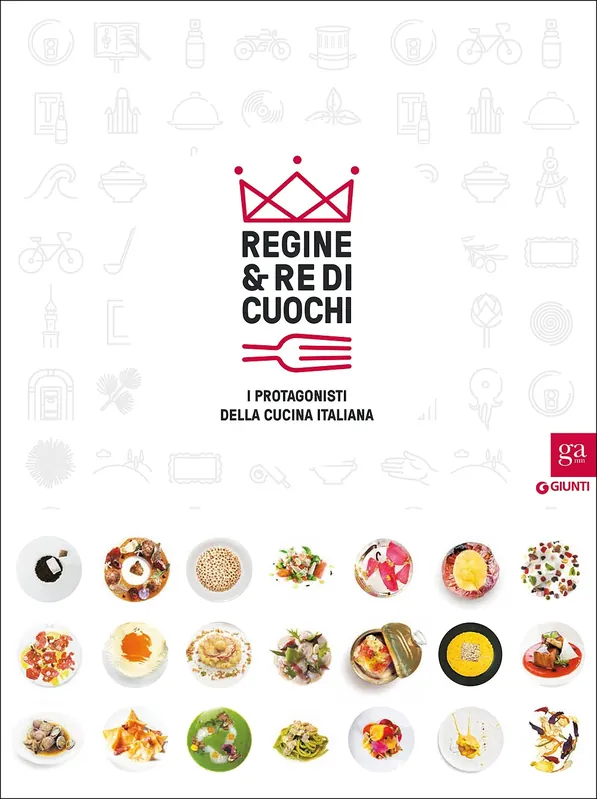 Regine & Re di Cuochi I protagonisti della cucina italiana Compra Oggi Stesso