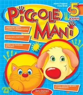 Piccole mani 5 anni Occasione