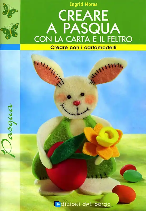 Prezzo Basso Creare a Pasqua con la carta e il feltro