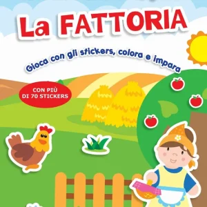 Ultime Pezzi La Fattoria Gioca con gli stickers, colora e impara - Con più di 70 stickers
