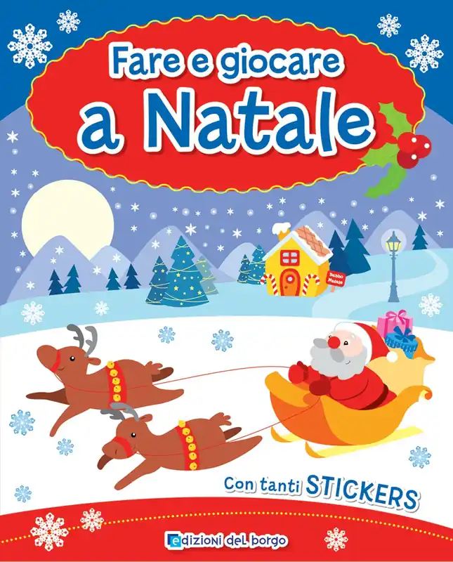 Fare e giocare a Natale Con tanti stickers Saldi