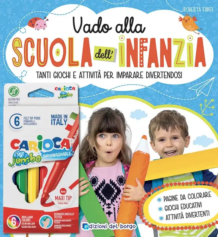 Offerta Speciale Vado alla scuola dell‘infanzia + pennarelli Tanti giochi e attività per imparare divertendosi