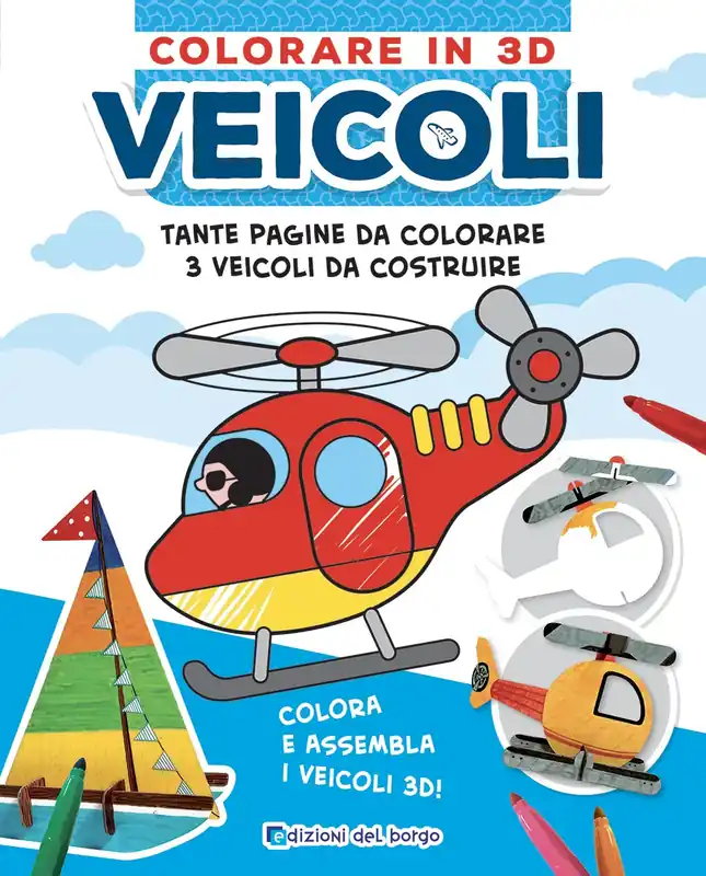 Colorare in 3D - Veicoli Tante pagine da colorare - 5 soggetti da costruire Promozione Esclusiva
