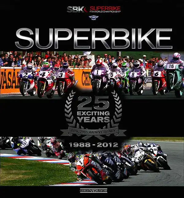 Superbike 1988/2012 - SBK 25th anniversary 25 exciting years Economico