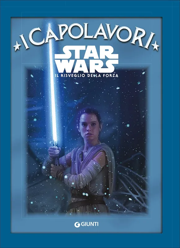 Star Wars. Il Risveglio della Forza - I Capolavori Compra Adesso