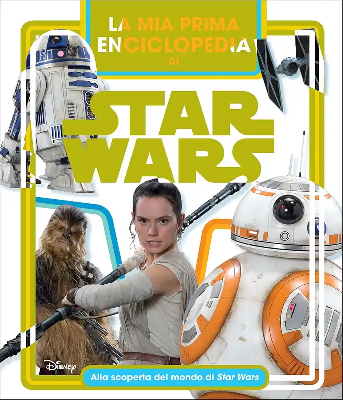 Offerta Enciclopedia dei Personaggi - La mia prima Enciclopedia di Star Wars Alla scoperta del mondo di Star Wars