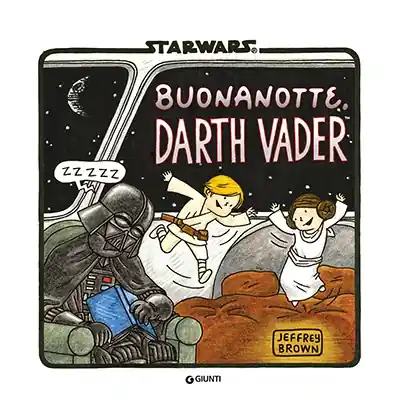 Consegna Rapida Narrativa d‘Autore - Star Wars. Buonanotte Darth Vader