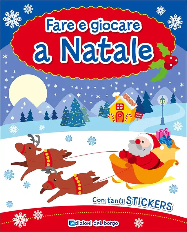 Fare e giocare a Natale Con tanti stickers Pagamento Sicuro