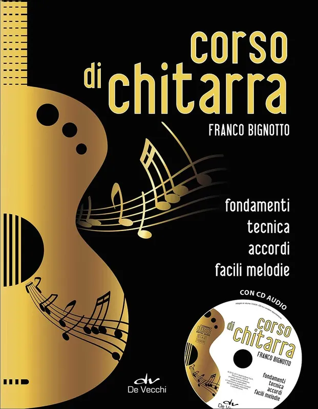 Corso di chitarra + CD audio Fondamenti - Tecnica - Accordi - Facili melodie Consegna Rapida