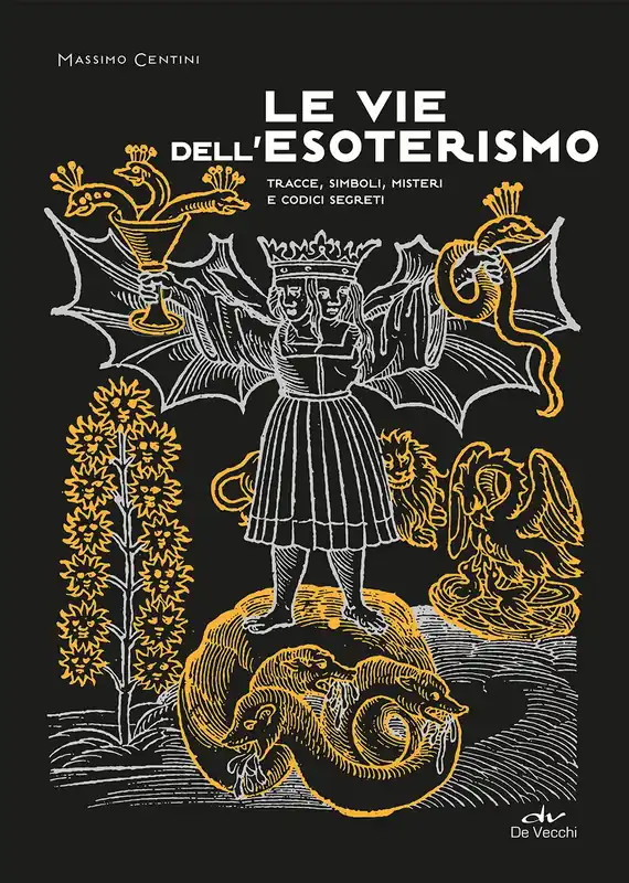 Scelto Dai Clienti Le vie dell‘esoterismo Tracce, simboli, misteri e codici segreti