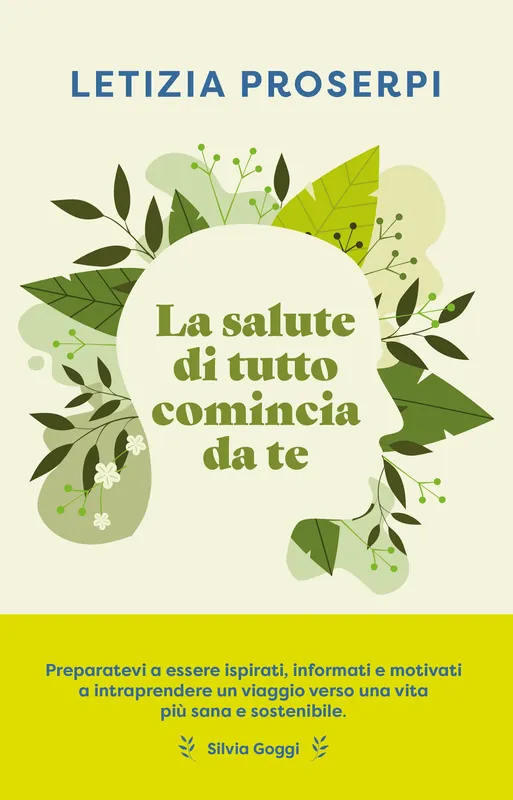La salute di tutto comincia da te Un percorso per ritrovare l‘equilibrio tra noi e la natura Prezzo Basso