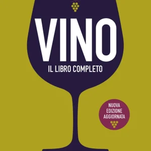 Vino. Il libro completo Popolare