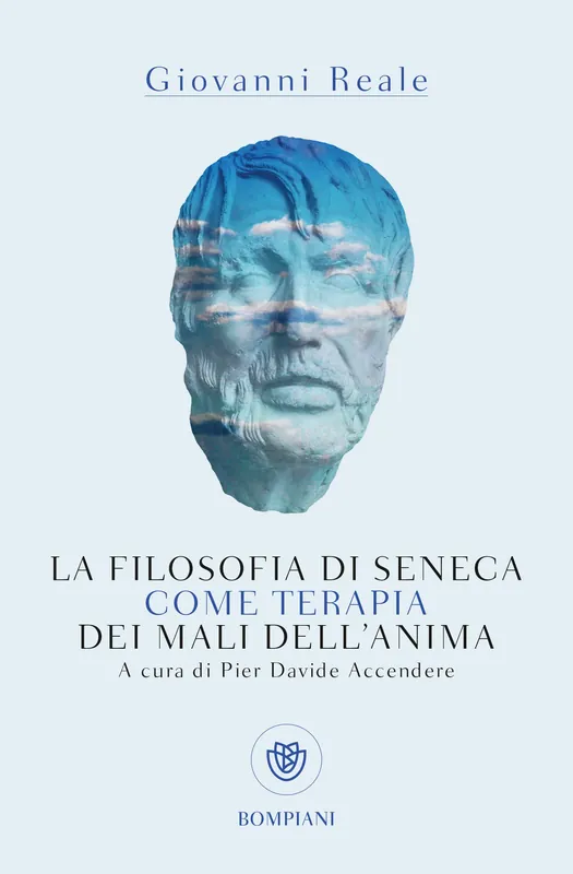 Esclusivo La filosofia di Seneca come terapia dei mali dell‘anima
