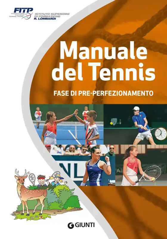 Manuale del tennis - Livello cerbiatto Fase di pre-perfezionamento Occasione