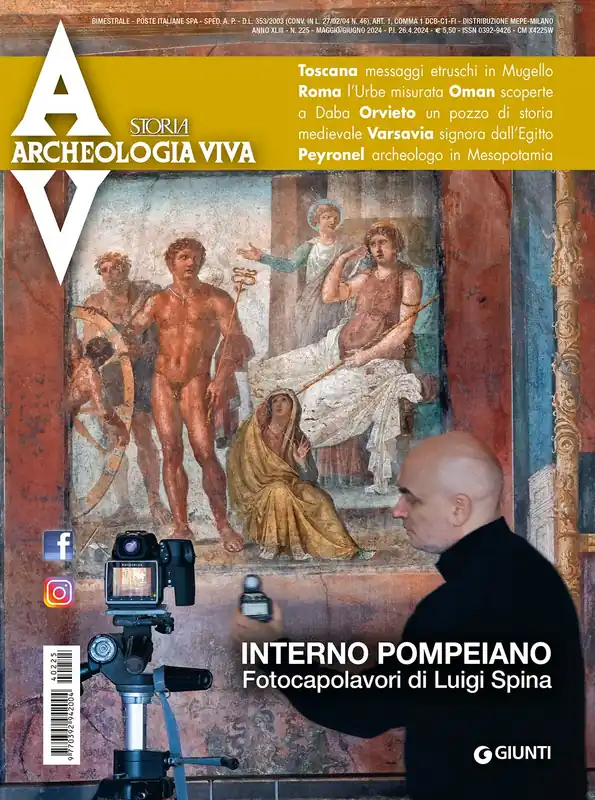 Spedito Oggi Archeologia Viva n. 225 - maggio/giugno 2024