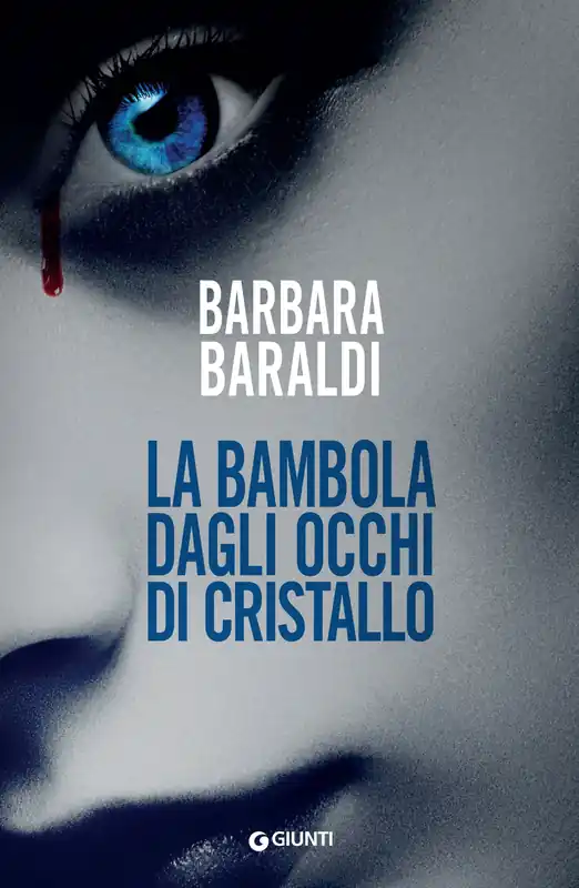 Compra Oggi Stesso La bambola dagli occhi di cristallo - COPIA AUTOGRAFATA