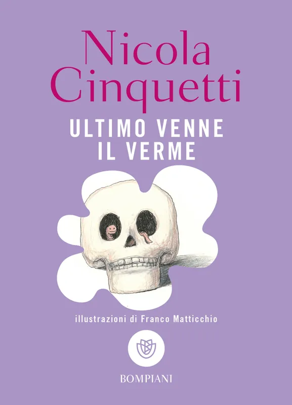Ultime Pezzi Ultimo venne il verme