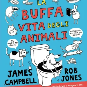 Bestseller La buffa vita degli animali