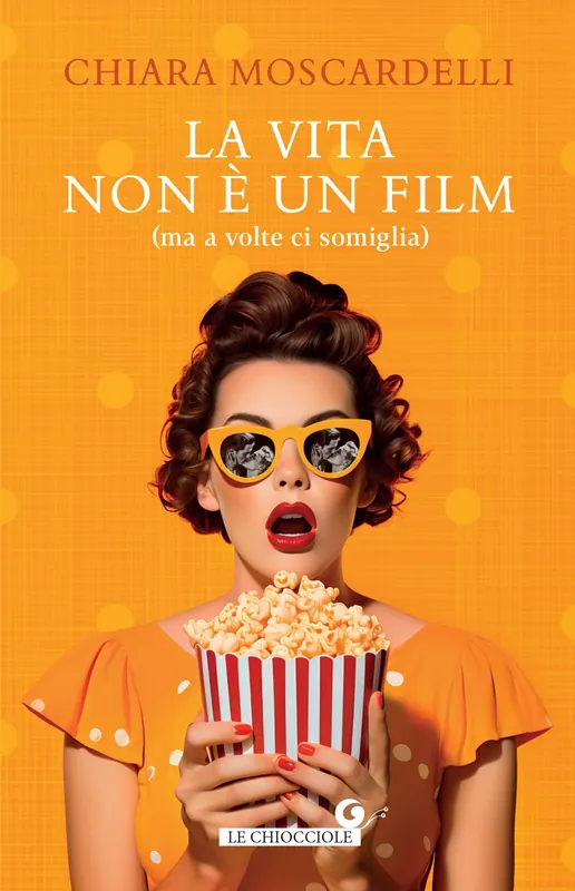 Offerta Speciale La vita non è un film (ma a volte ci somiglia)