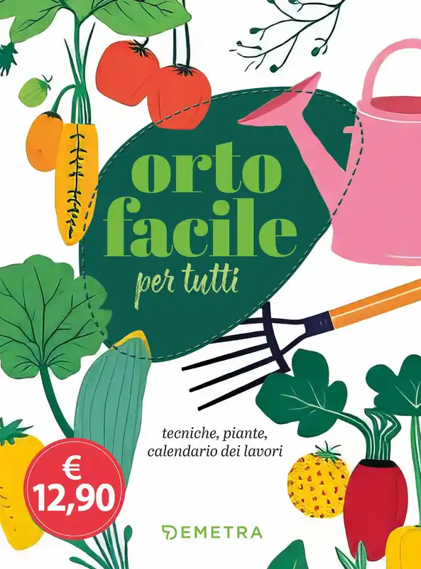 Orto Facile per Tutti Non Perdere