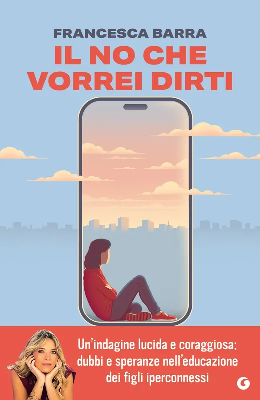 Il no che vorrei dirti Smartphone, chat e social. Guida pratica per genitori smarriti Compra Oggi Stesso