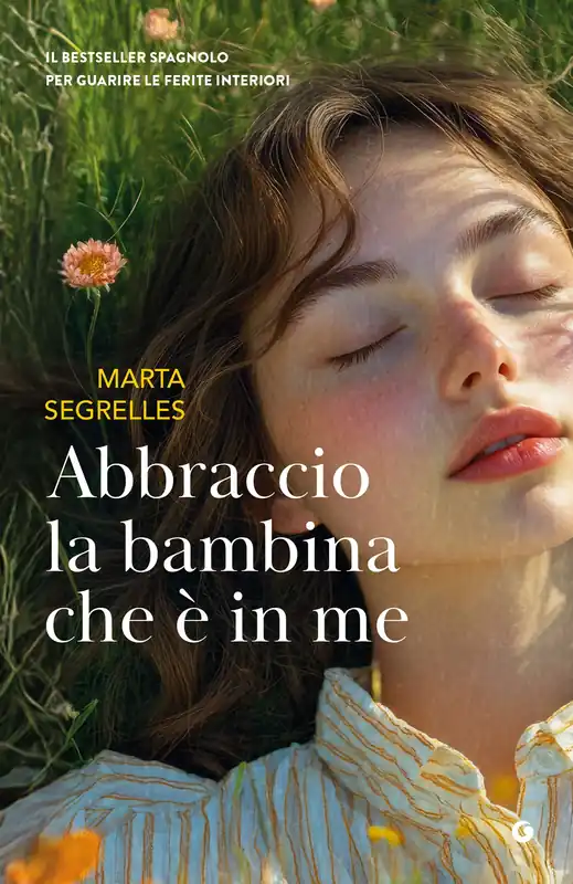 Abbraccio la bambina che è in me Più Venduto