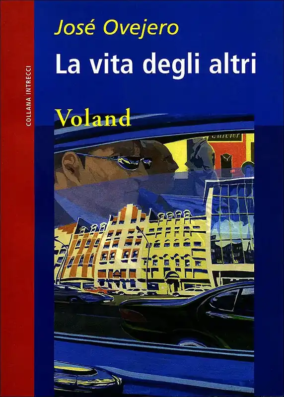 La vita degli altri Nuova Collezione
